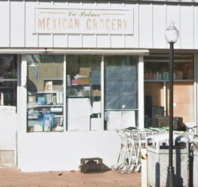 La Palma Mexican Grocery